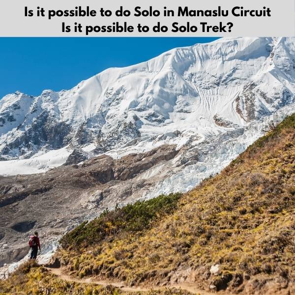 Solo trek in Manaslu Circuit