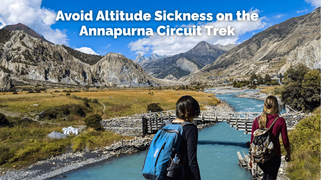 Avoid Altitude Sickness on the Annapurna Circuit Trek