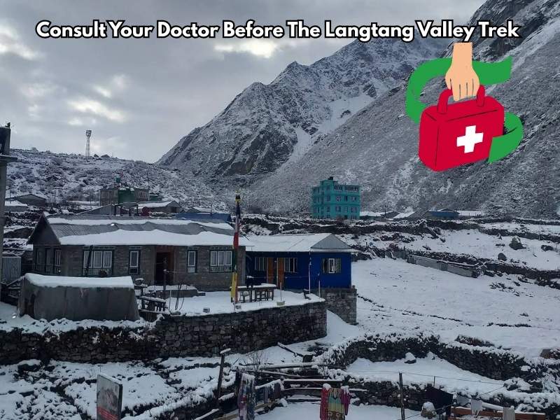 Langtang Valley Trek Preparation Guide in 2025 | Step By Step Guide 1 Langtang Valley Trek Medical