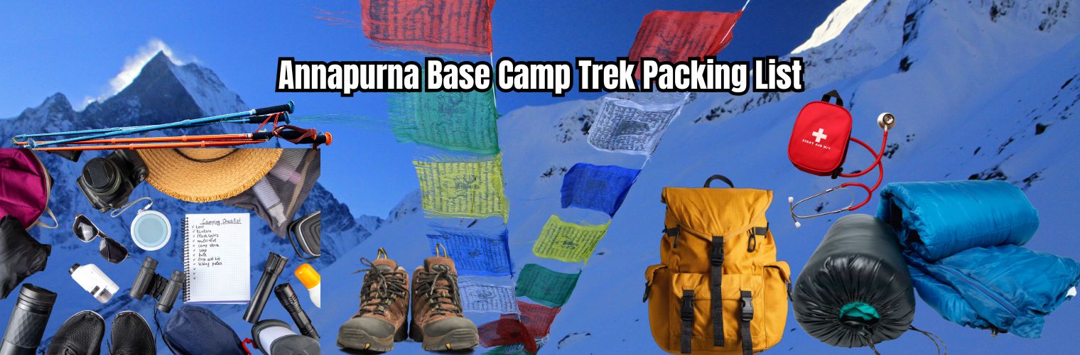 Annapurna Base Camp Trek Packing List