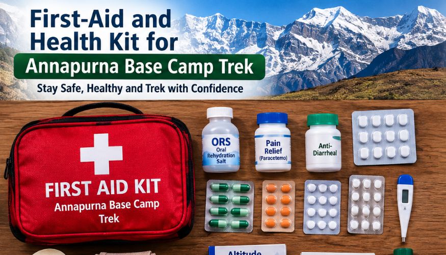 First-Aid and Health Kit For Annapurna Base Camp Trek