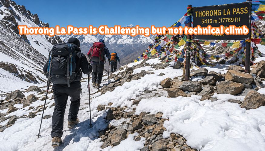 Thorong La Pass is Challenging but not a technical climb